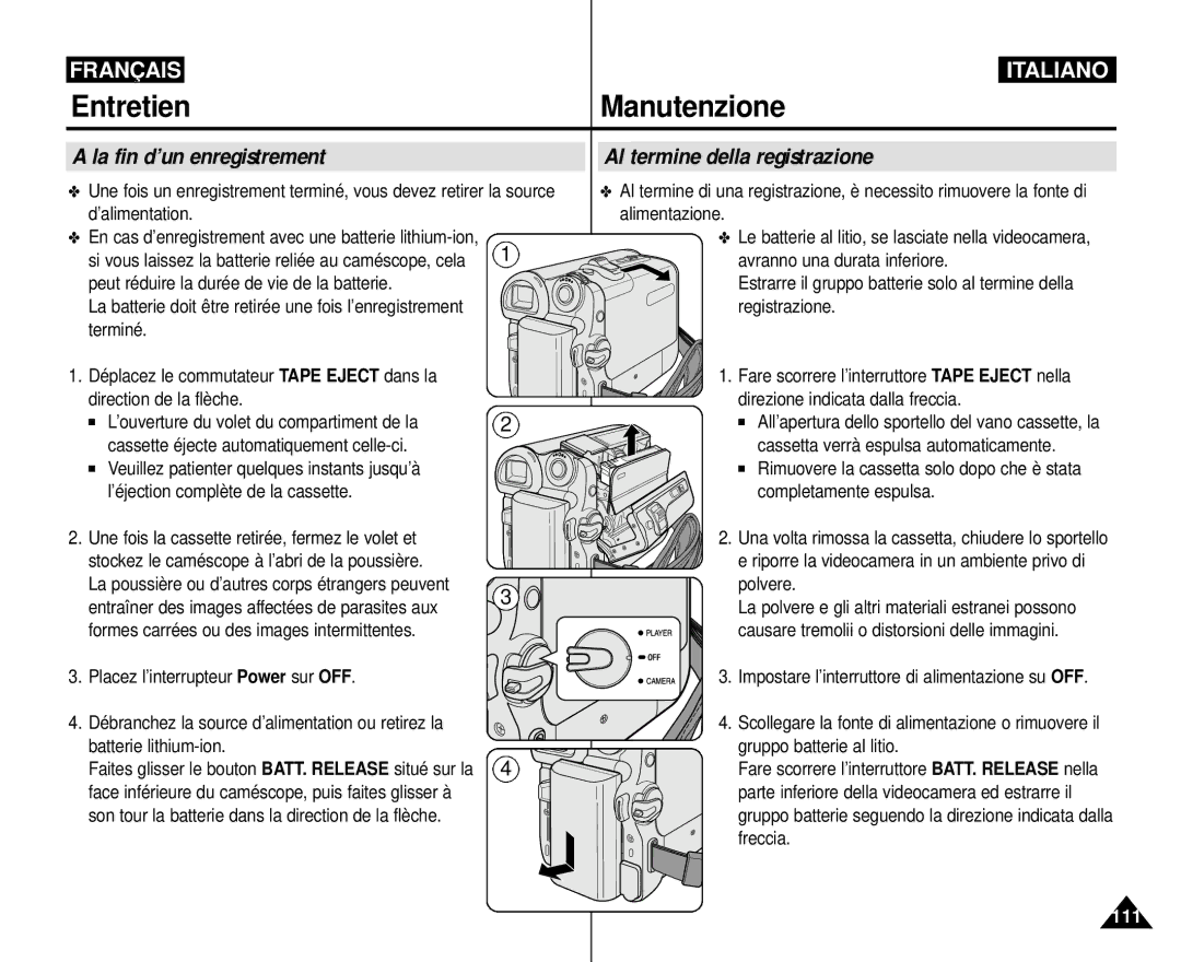 Samsung VP-M110R/XEF manual Entretien Manutenzione, La fin d’un enregistrement, Al termine della registrazione 