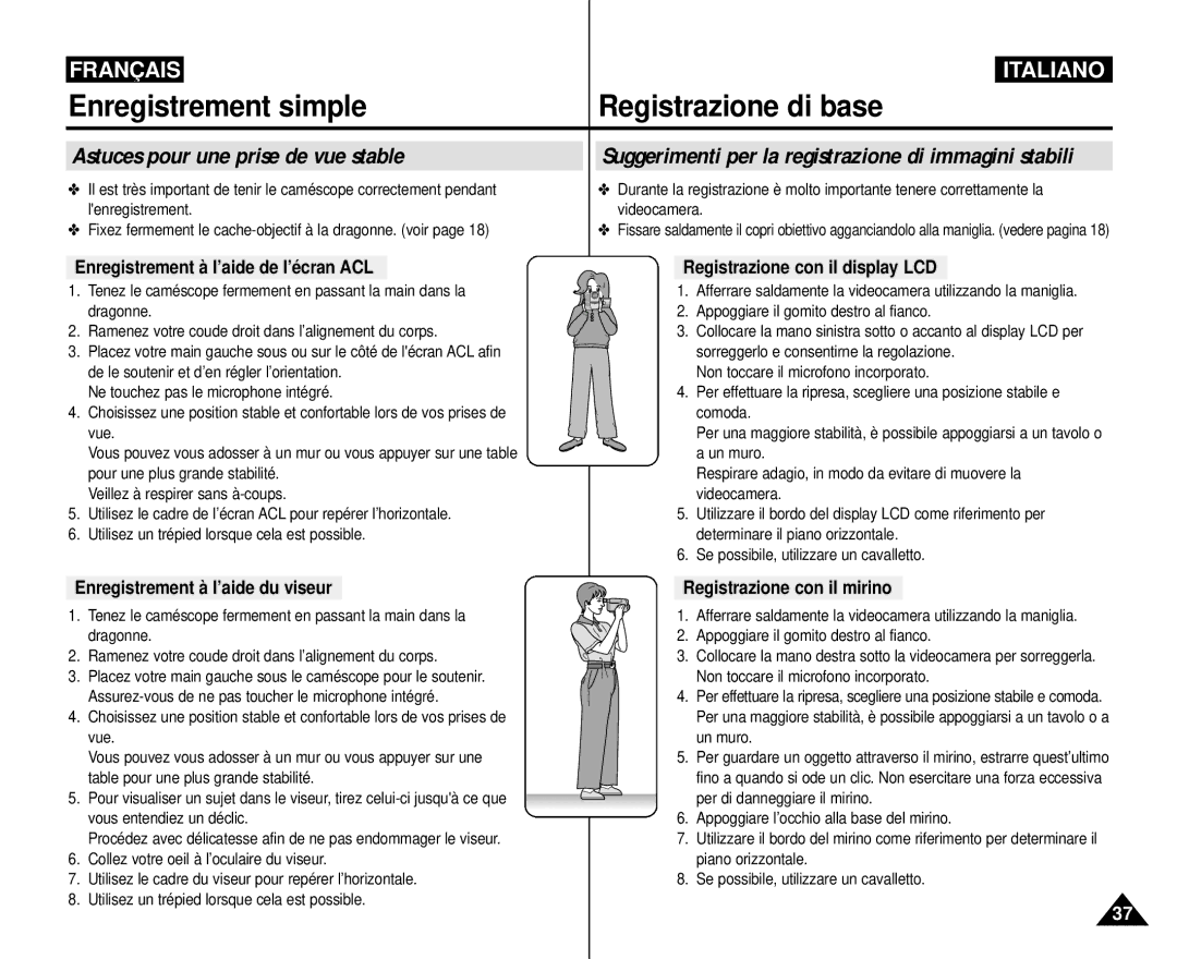 Samsung VP-M110R/XEF manual Astuces pour une prise de vue stable, Suggerimenti per la registrazione di immagini stabili 