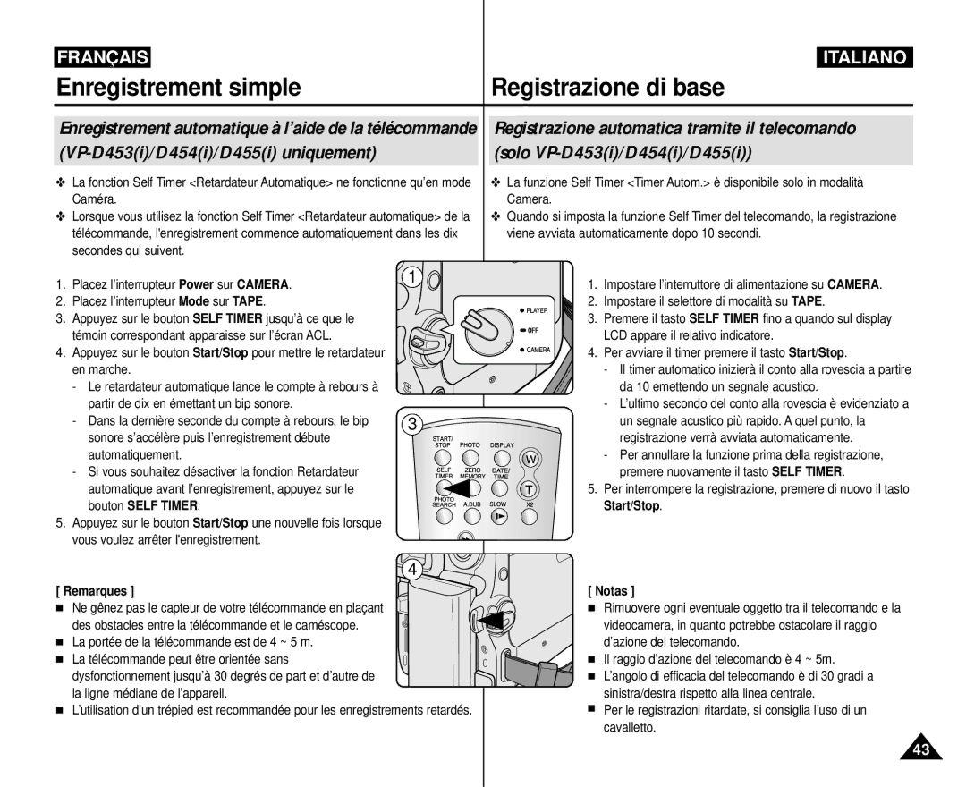 Samsung VP-M110R/XEF manual VP-D453i/D454i/D455i uniquement Solo VP-D453i/D454i/D455i, Start/Stop Remarques 