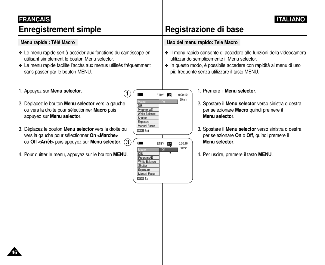 Samsung VP-M110R/XEF manual Menu rapide Télé Macro, Uso del menu rapido Tele Macro, Premere il Menu selector 