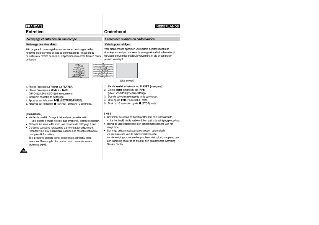 Samsung VP-M110R/XEF manual Entretien Onderhoud, Vérifiez la qualité d’image à l’aide d’une cassette vidéo 