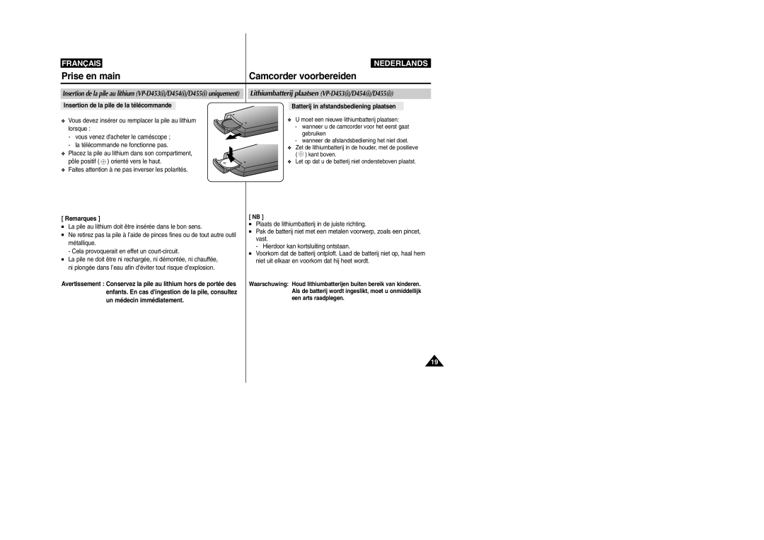 Samsung VP-M110R/XEF manual Insertion de la pile de la télécommande, Batterij in afstandsbediening plaatsen, Remarques 