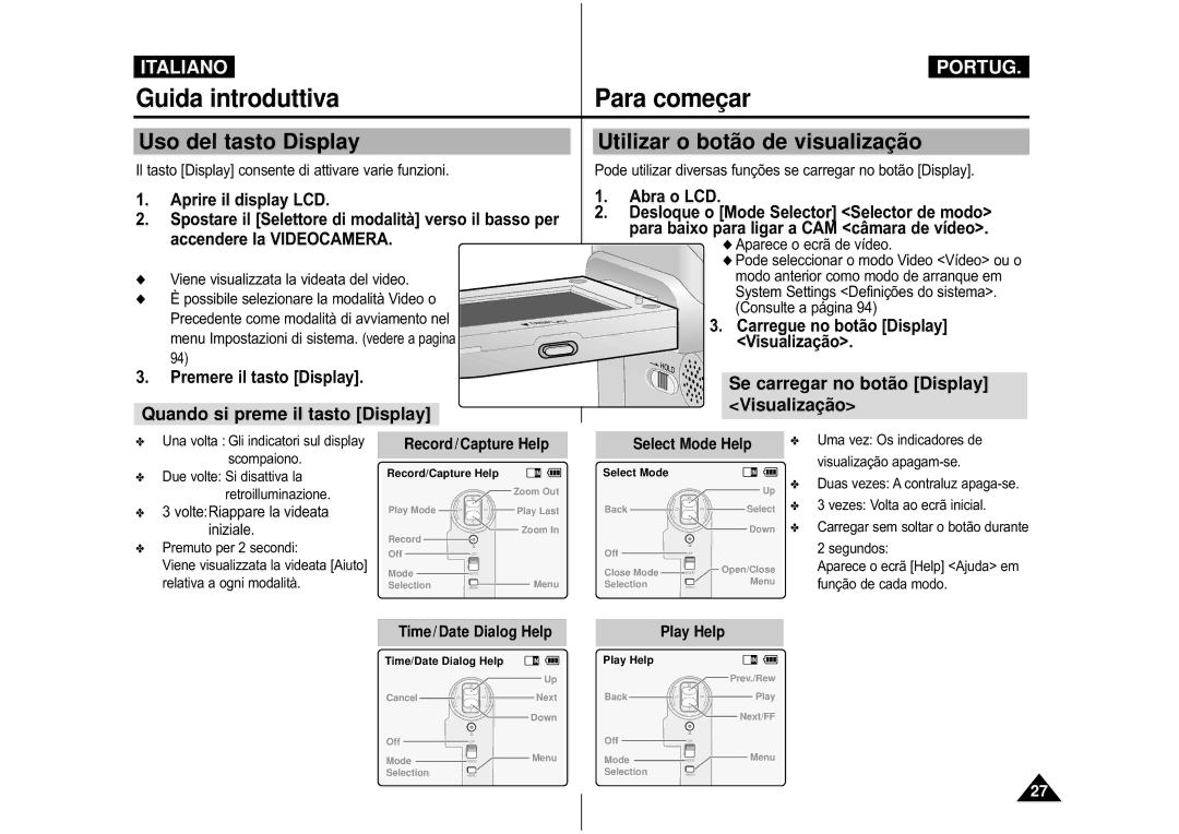 Samsung VP-M110S/XET manual Uso del tasto Display Utilizar o botã o de visualizaçã o, Quando si preme il tasto Display 