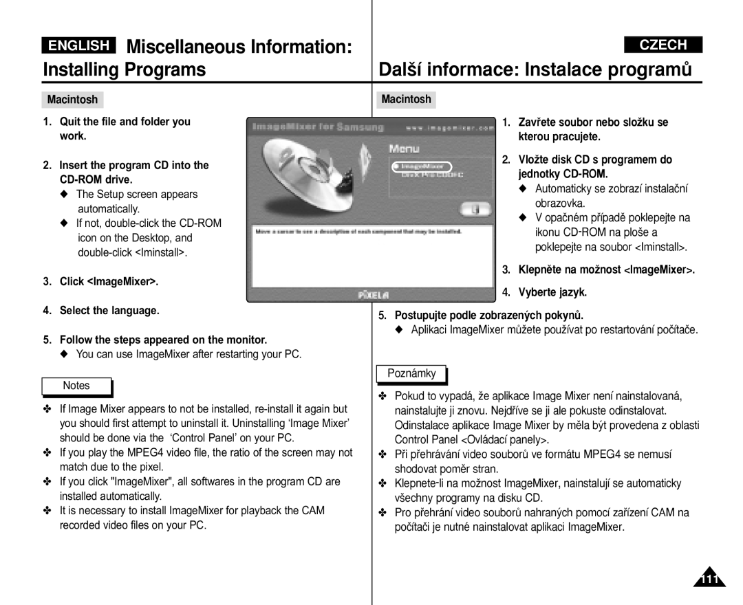 Samsung VP-M110B/XEF manual Setup screen appears automatically, You can use ImageMixer after restarting your PC, Macintosh 