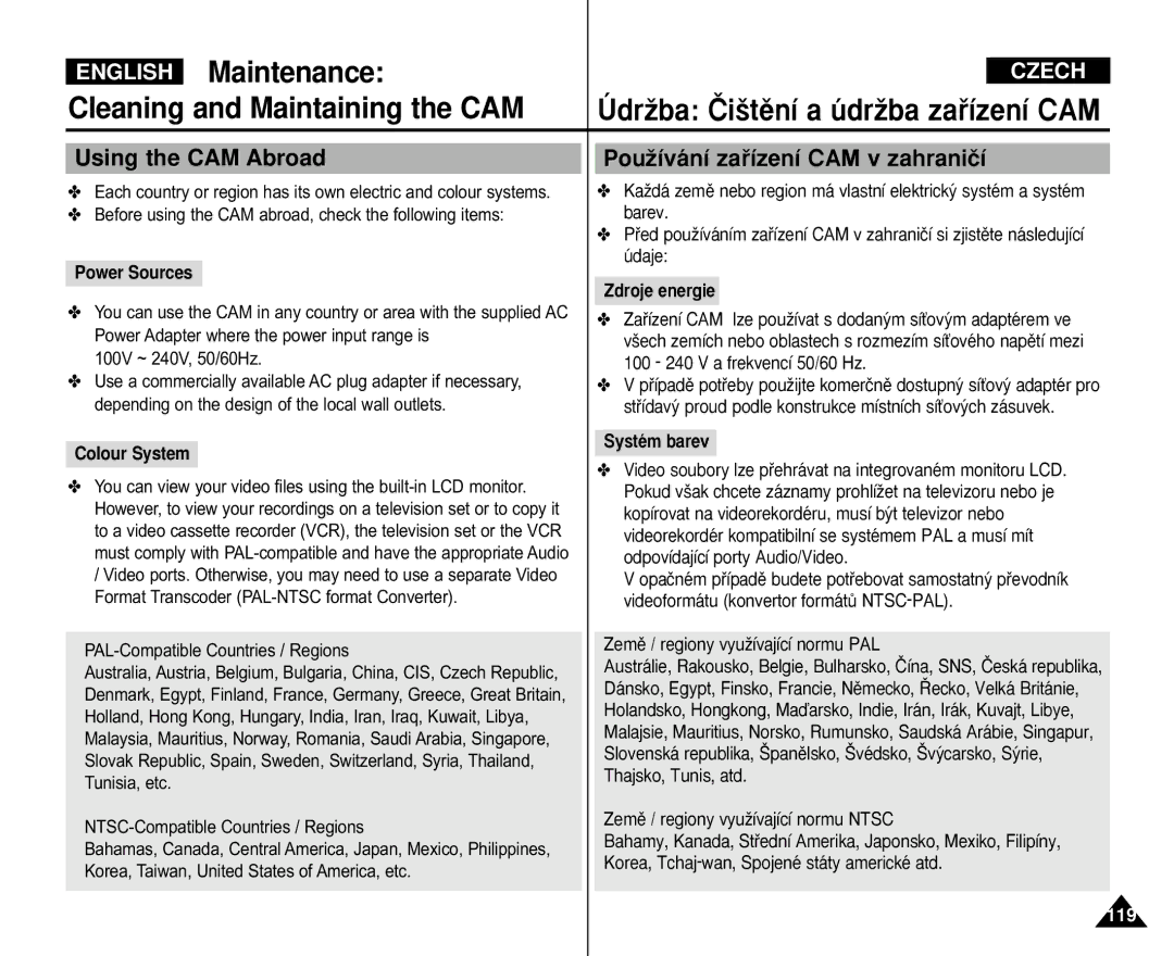 Samsung VP-X110L/XEC, VP-M110S/XET Using the CAM Abroad, PouÏívání zaﬁízení CAM v zahraniãí, Zdroje energie, Systém barev 