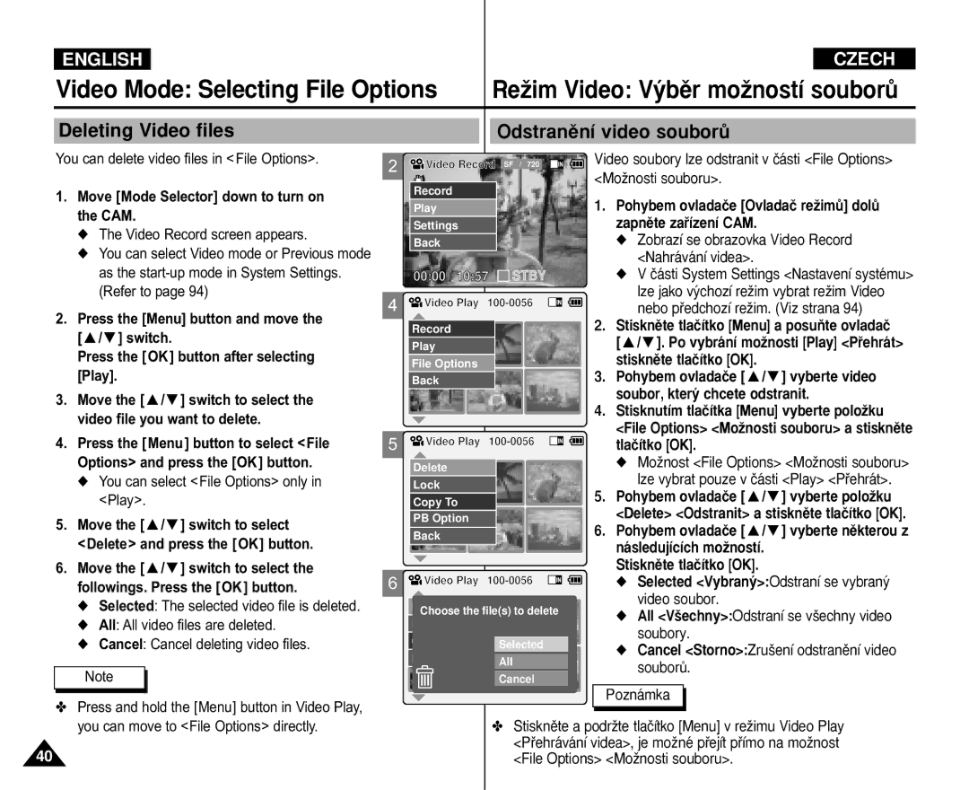 Samsung VP-M105S/XEE, VP-M110SMEM Deleting Video files, Odstranûní video souborÛ, Stisknutím tlaãítka Menu vyberte poloÏku 