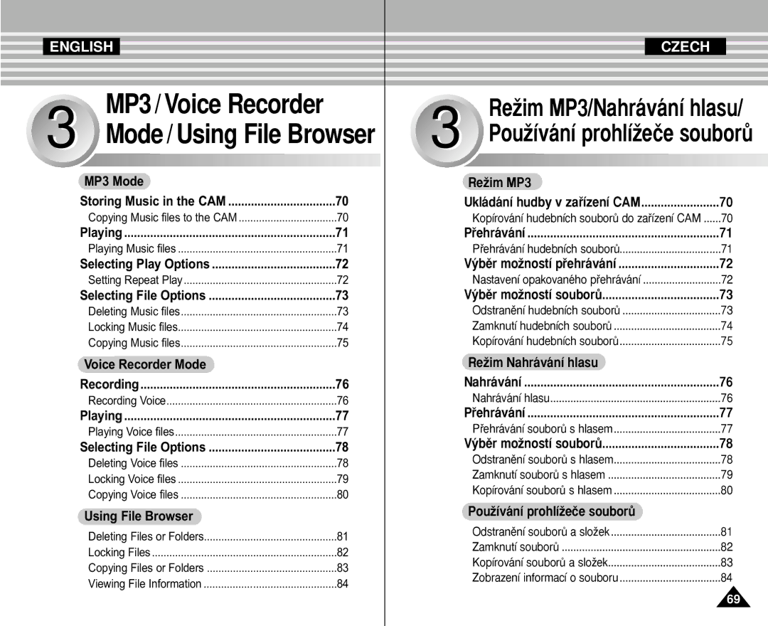 Samsung VP-M110B/KNT, VP-M110S/XET MP3 Mode, Voice Recorder Mode, Using File Browser, ReÏim MP3, ReÏim Nahrávání hlasu 