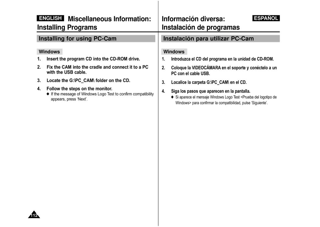 Samsung VP-X110L/XEF, VP-M110S/XET, VP-M110S/XEF, VP-M110B/XEF Installing for using PC-Cam Instalación para utilizar PC-Cam 