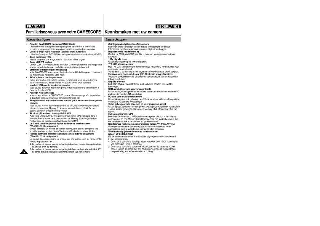 Samsung VP-M110B/XEF, VP-M110S/XET, VP-M110S/XEF, VP-X110L/XEF, VP-M110R/XEF manual Caractéristiques, Eigenschappen 