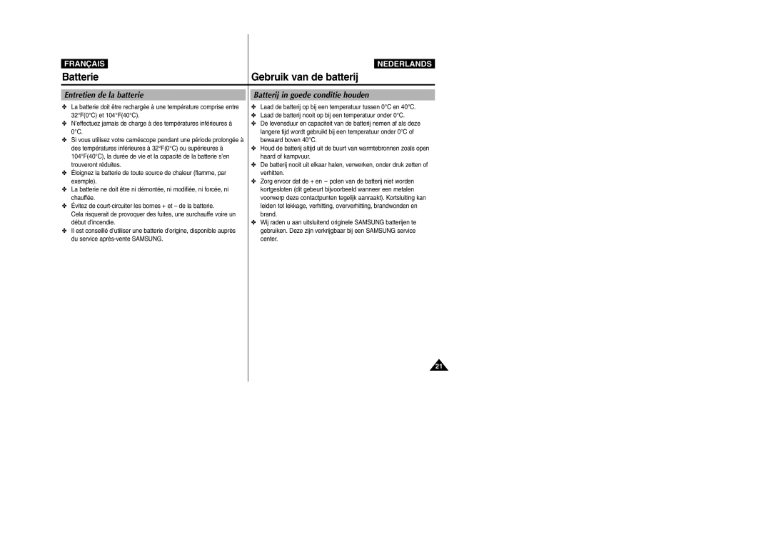 Samsung VP-M110S/XEF manual Batterie Gebruik van de batterij, Entretien de la batterie, Batterij in goede conditie houden 