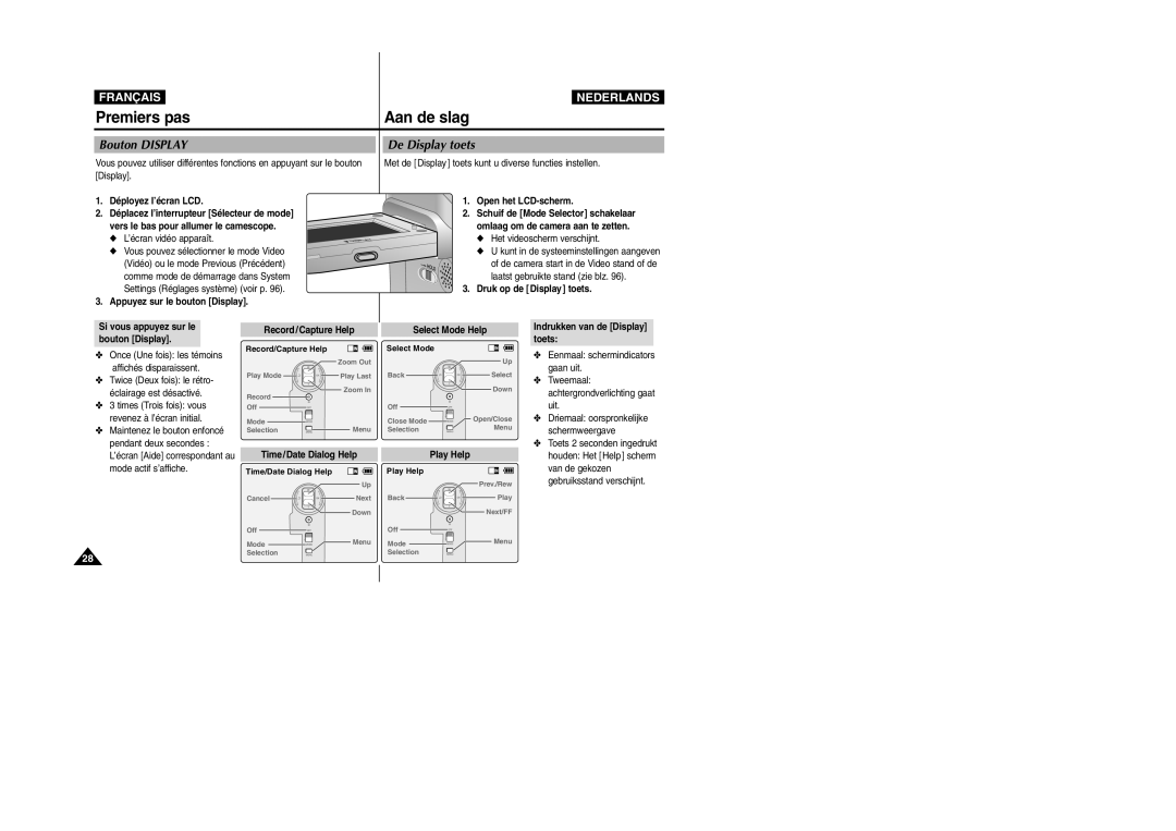 Samsung VP-X110L/XEF manual Bouton Display, De Display toets, Met de Display toets kunt u diverse functies instellen 