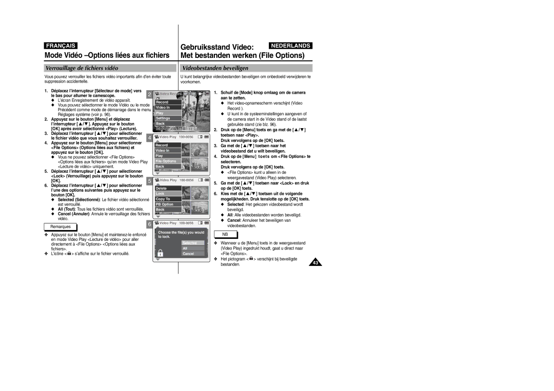 Samsung VP-X110L/XEF, VP-M110S/XET, VP-M110S/XEF, VP-M110B/XEF Verrouillage de fichiers vidéo, Videobestanden beveiligen 