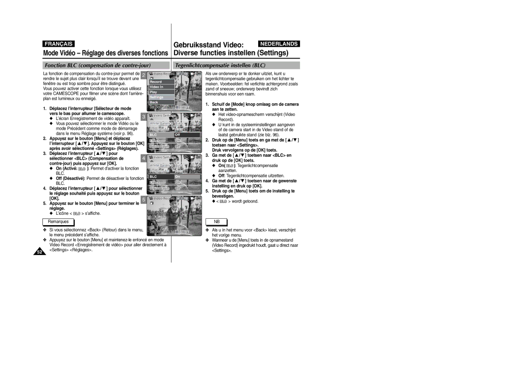 Samsung VP-M110B/XEF manual Aanzetten, Off Tegenlichtcompensatie uitzetten, Réglage ’icône, Remarques, Wordt getoond 