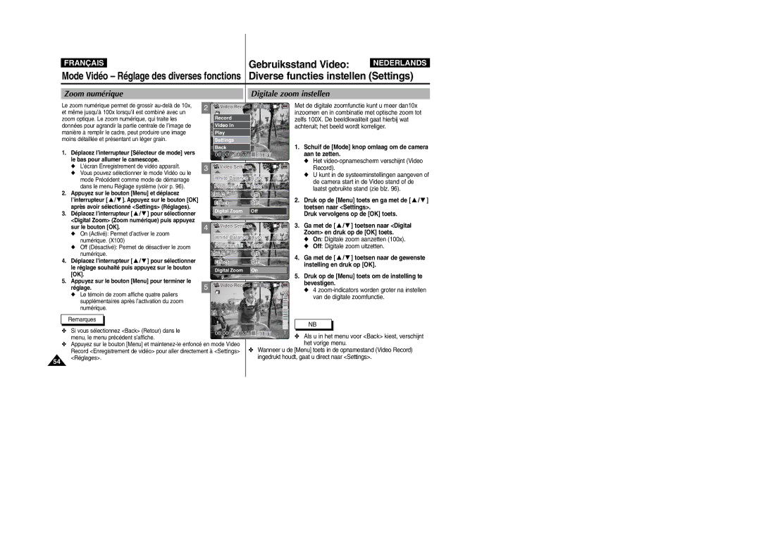 Samsung VP-M110R/XEF, VP-M110S/XET, VP-M110S/XEF manual Zoom numérique Digitale zoom instellen, Zoom en druk op de OK toets 