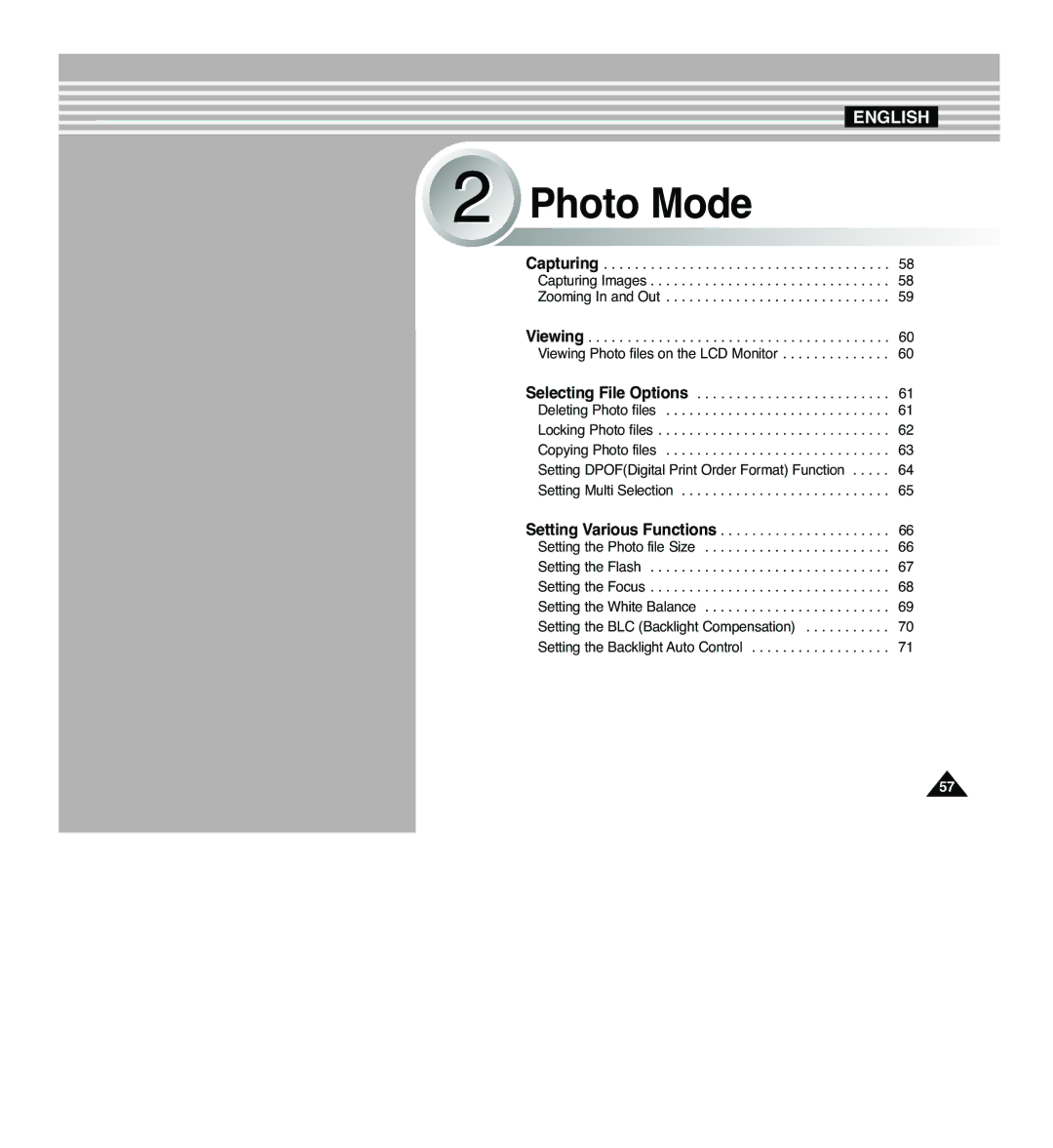 Samsung VP-M2050S/XEV, VP-M2100B/XET, VP-M2100BMEM, VP-M2050S/XEC, VP-M2100S/XEC, VP-M2100S/XEH, VP-M2100S/SED manual Photo Mode 