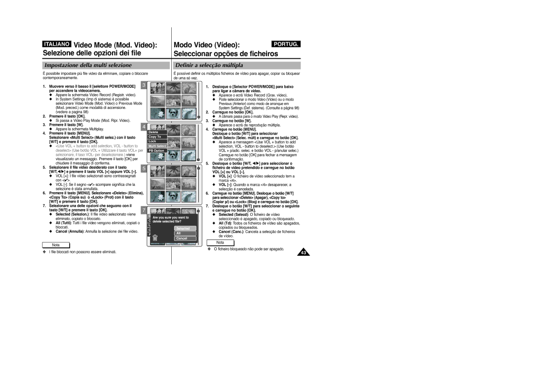 Samsung VP-M2100BMEM Selezionare il file video desiderato con il tasto, Aparece a mensagem Use VOL + button to add, Marca 