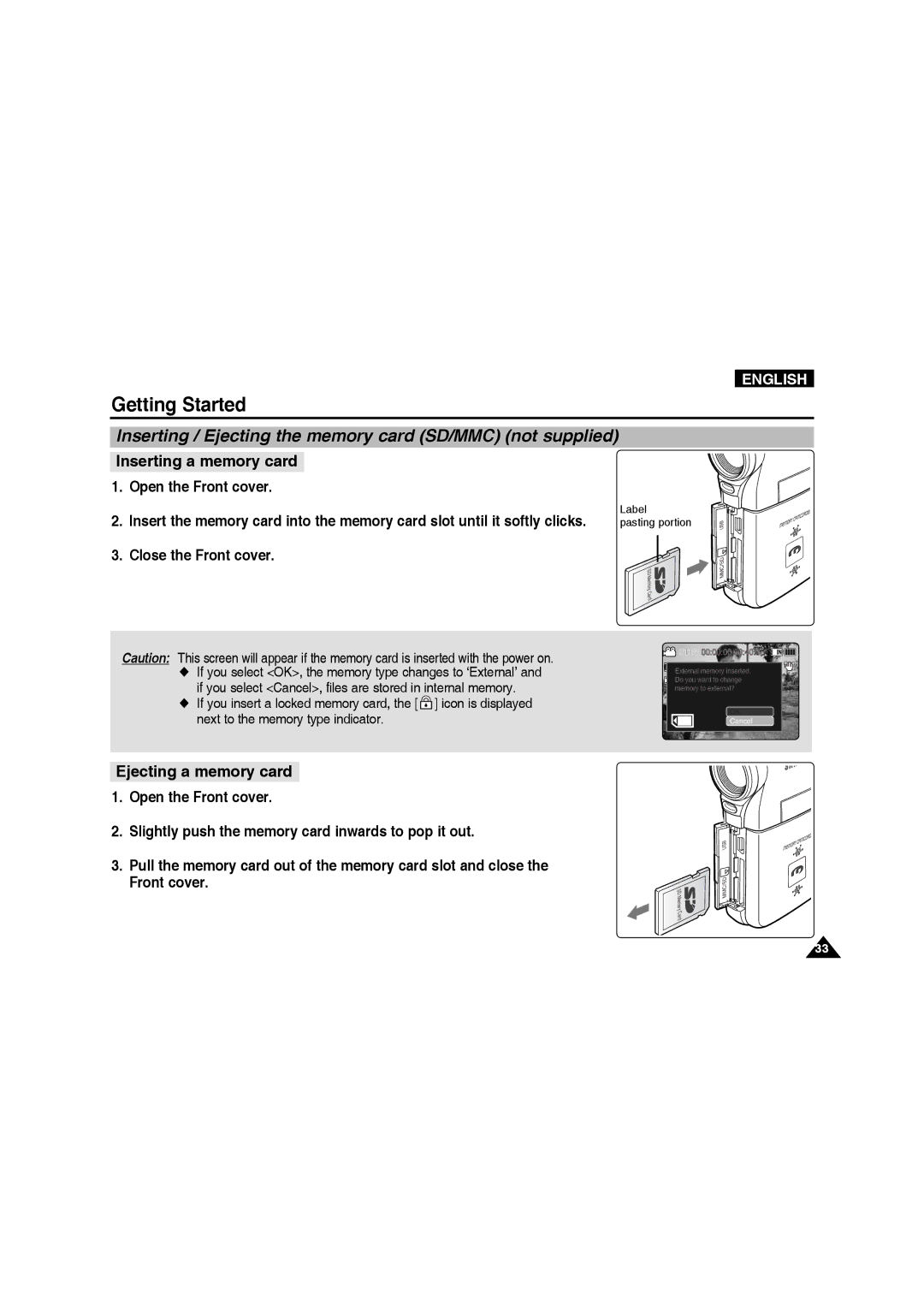 Samsung VP-MM11S/XET, VP-MM11S/XEF, VP-MM12S/XET, VP-MM12BL/XET Inserting / Ejecting the memory card SD/MMC not supplied 