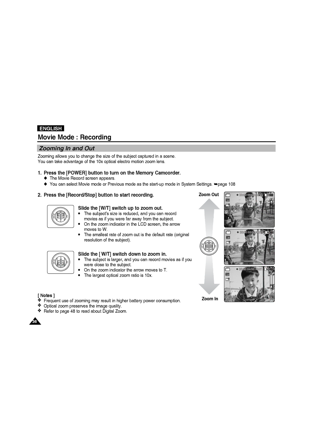 Samsung VP-MM11S/AND, VP-MM11S/XEF, VP-MM11S/XET manual Zooming In and Out, Slide the W/T switch down to zoom, Zoom Out 