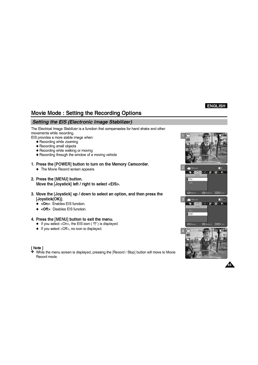 Samsung VP-MM11S/CHN manual Setting the EIS Electronic Image Stabilizer, On Enables EIS function Off Disables EIS function 