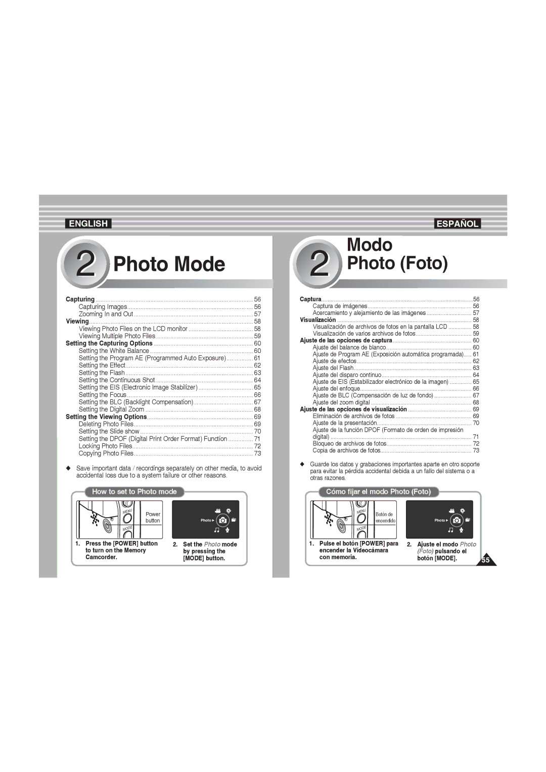 Samsung VP-MM11S/XEF, VP-MM11S/XET, VP-MM12S/XET manual Set the Photo mode by pressing the Mode button, Botón de Encendido 