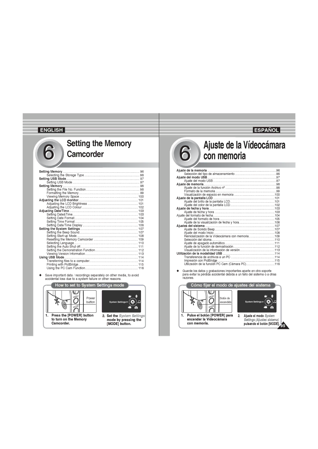 Samsung VP-MM11S/XEF, VP-MM11S/XET, VP-MM12S/XET, VP-MM12BL/XET, VP-MM11S/AND Ajuste de la Vídeocámara, Ajuste el modo System 