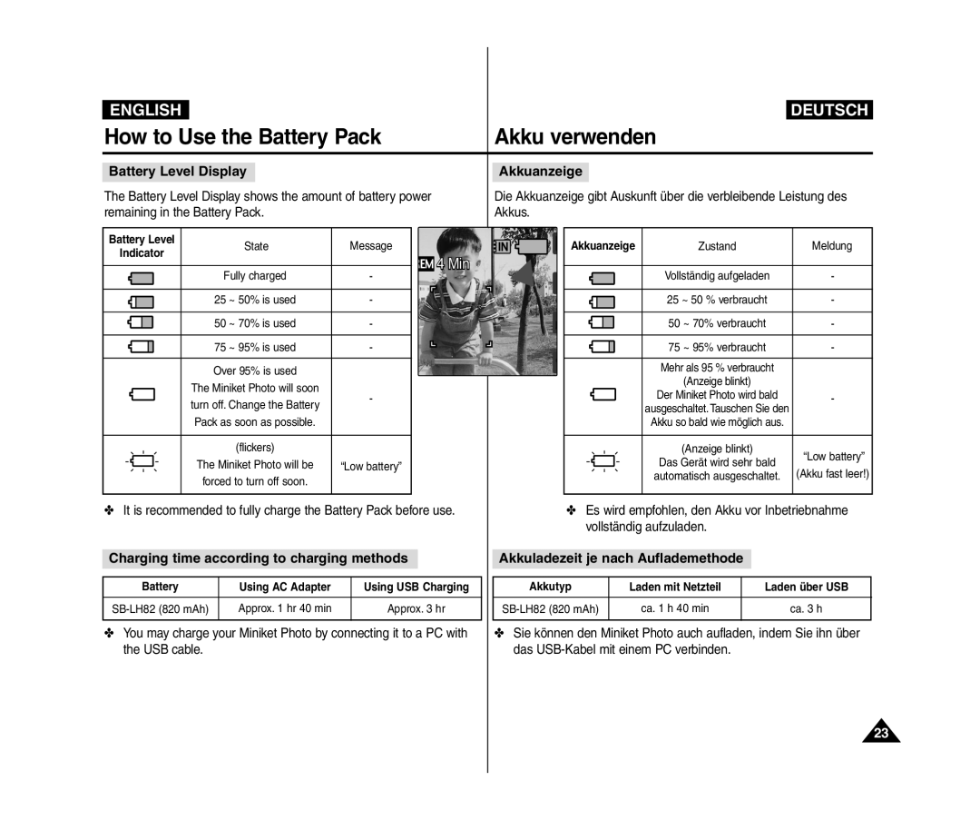 Samsung VP-MM11S/CHN, VP-MM11S/XEF, VP-MM11S/XET manual How to Use the Battery Pack, Akku verwenden, Vollständig aufzuladen 