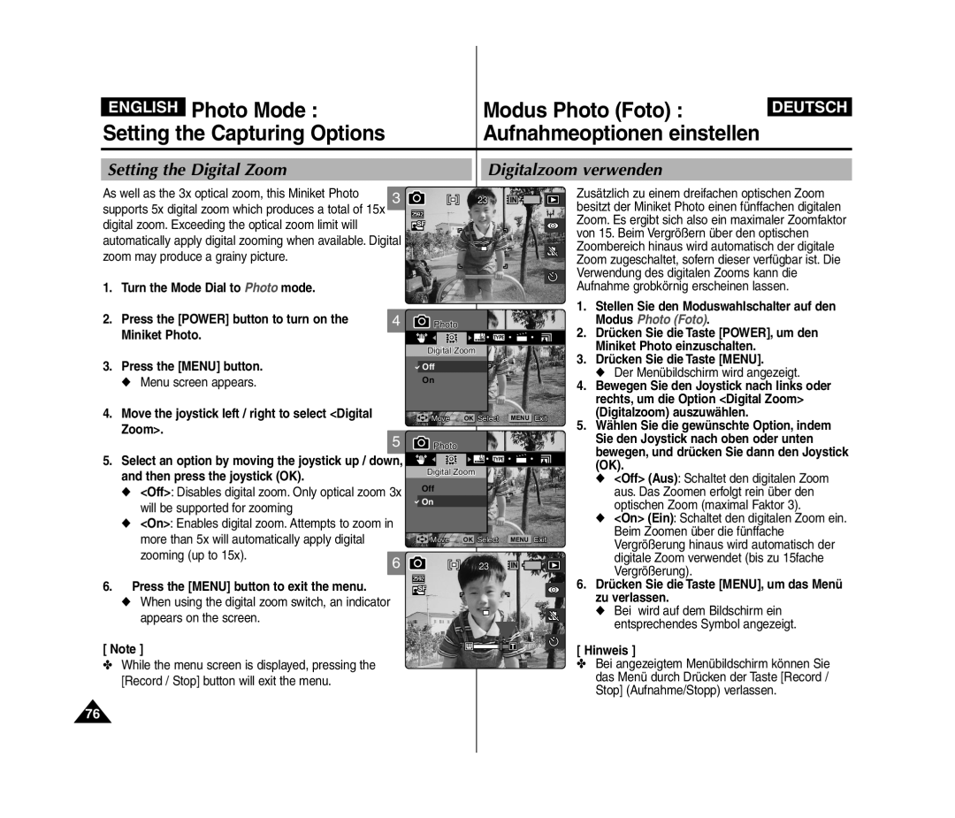 Samsung VP-MM11S/AND Setting the Digital Zoom Digitalzoom verwenden, Miniket Photo Press the Menu button, Zooming up to 