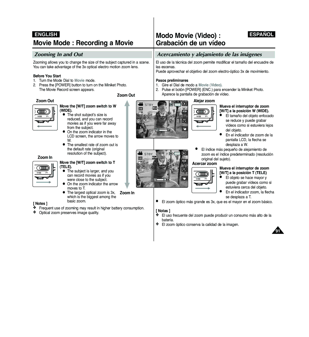 Samsung VP-MM12S/XET, VP-MM11S/XEF, VP-MM11S/XET, VP-MM12BL/XET, VP-MM11S/AND Move the W/T zoom switch to T, Acercar zoom 