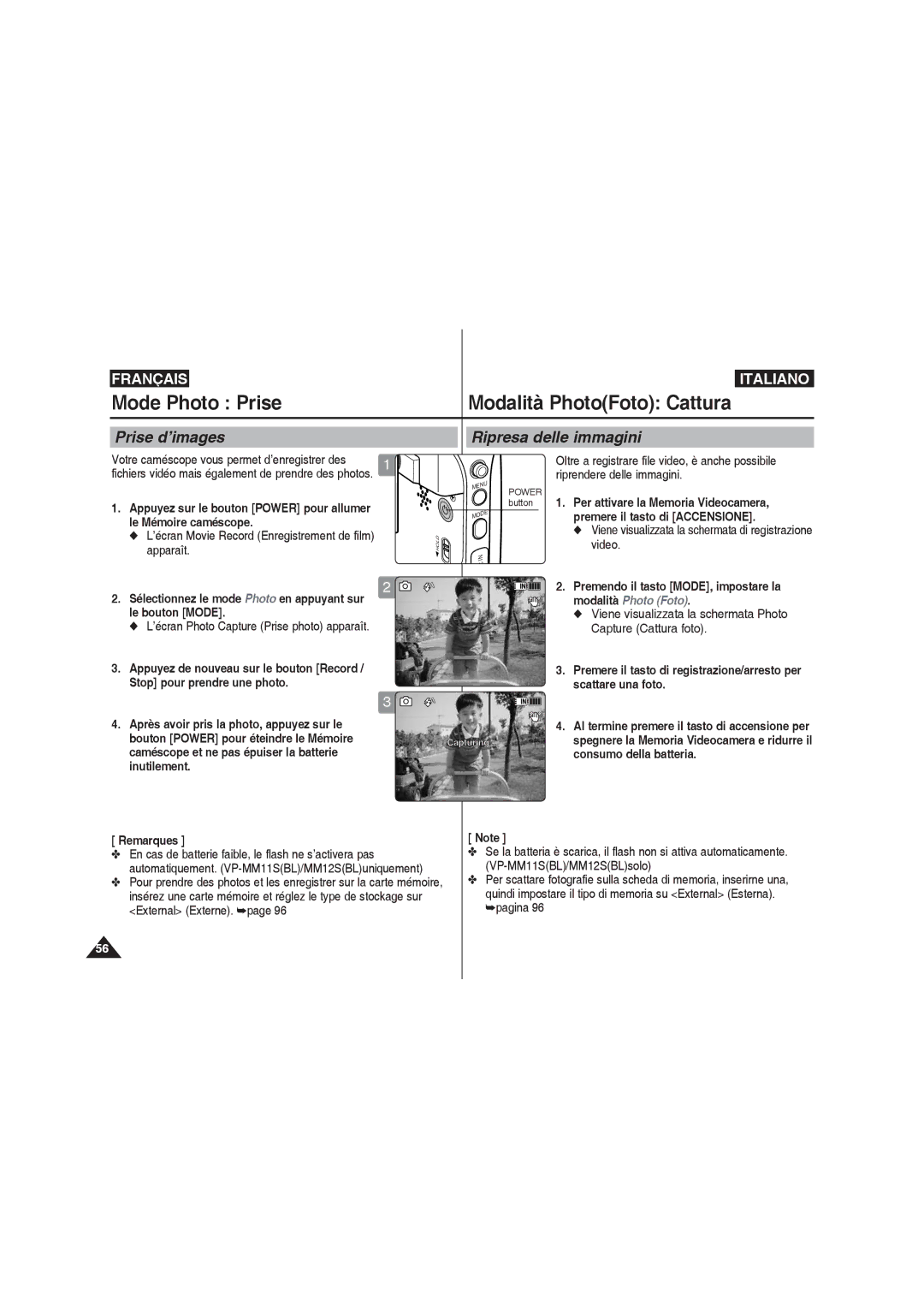 Samsung VP-MM11S/XEF manual Mode Photo Prise, Prise d’images Ripresa delle immagini, Le bouton Mode, Capture Cattura foto 