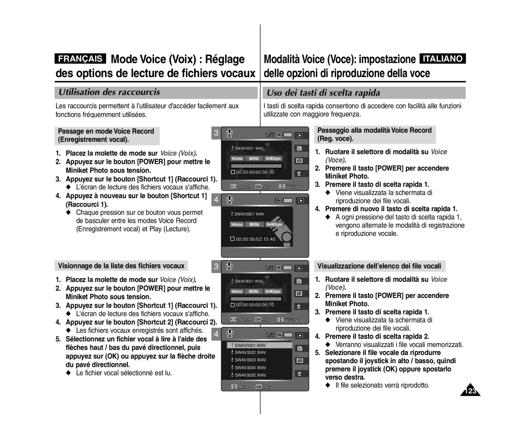 Samsung VP-MM12BL/XET, VP-MM11S/XEF manual Premere di nuovo il tasto di scelta rapida, Le fichier vocal sélectionné est lu 