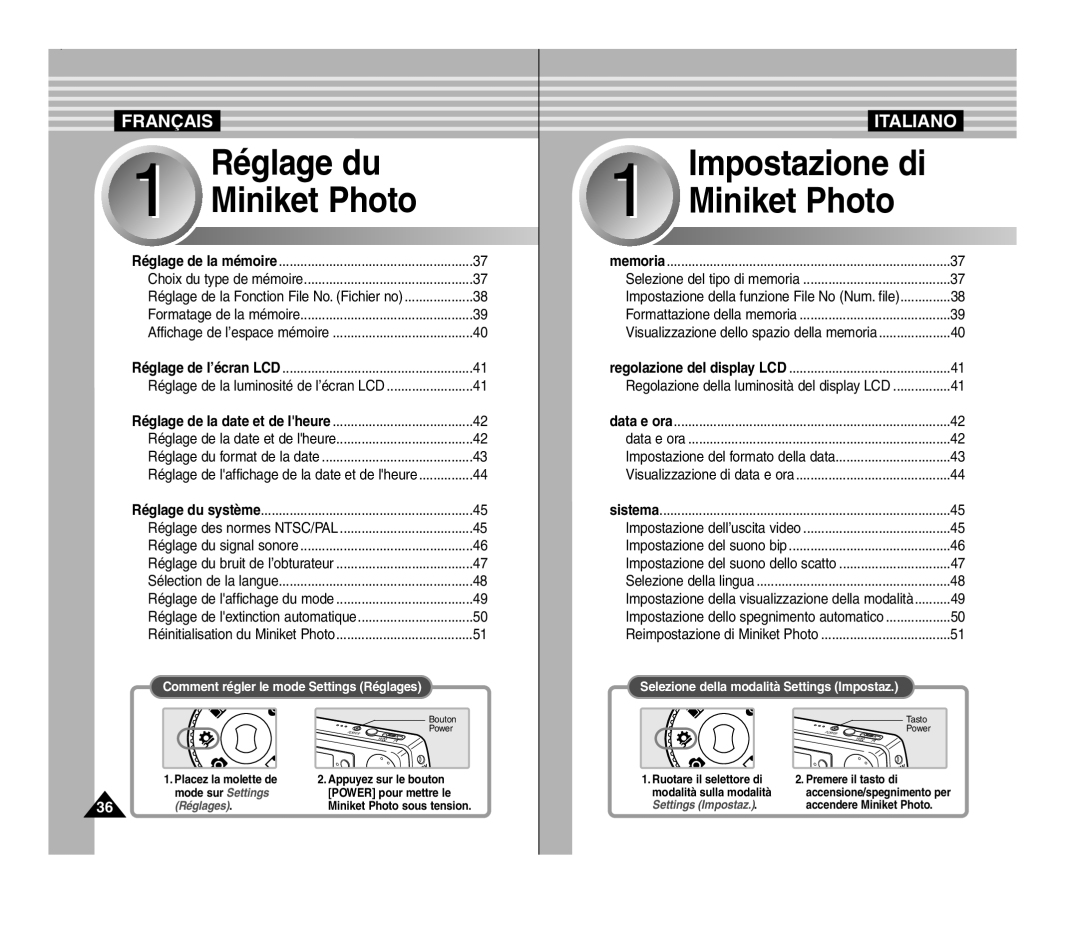 Samsung VP-MM11S/XEF, VP-MM11S/XET Comment régler le mode Settings Réglages, Selezione della modalità Settings Impostaz 