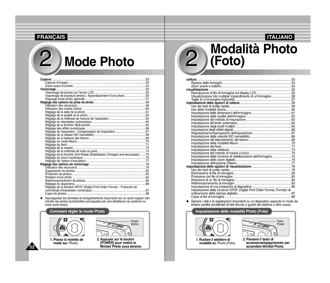 Samsung VP-MM11S/XEF manual Comment régler le mode Photo, Impostazione della modalità Photo Foto, Premere il tasto di 