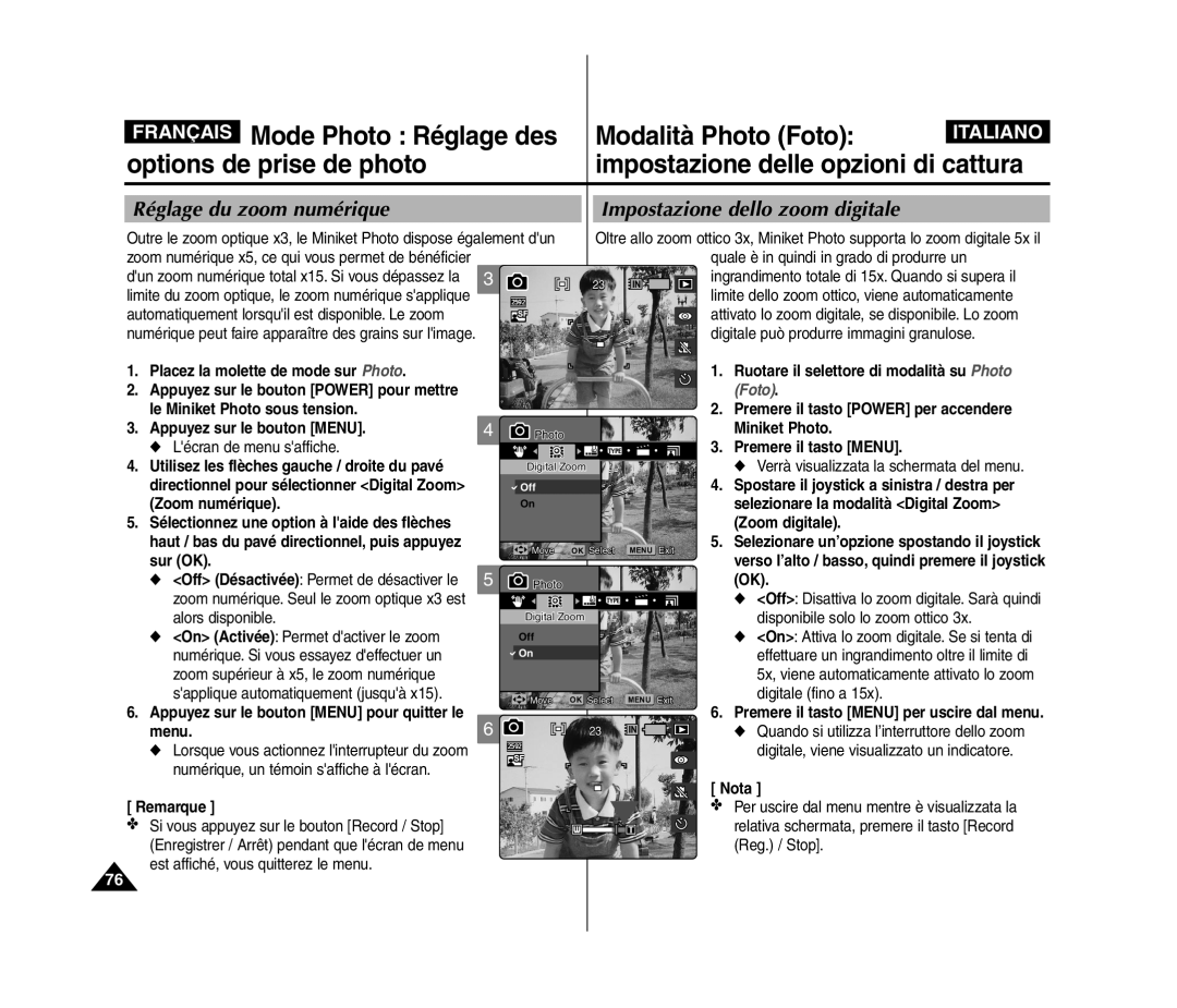 Samsung VP-MM11S/XEF, VP-MM11S/XET, VP-MM12S/XET, VP-MM12BL/XET Réglage du zoom numérique Impostazione dello zoom digitale 