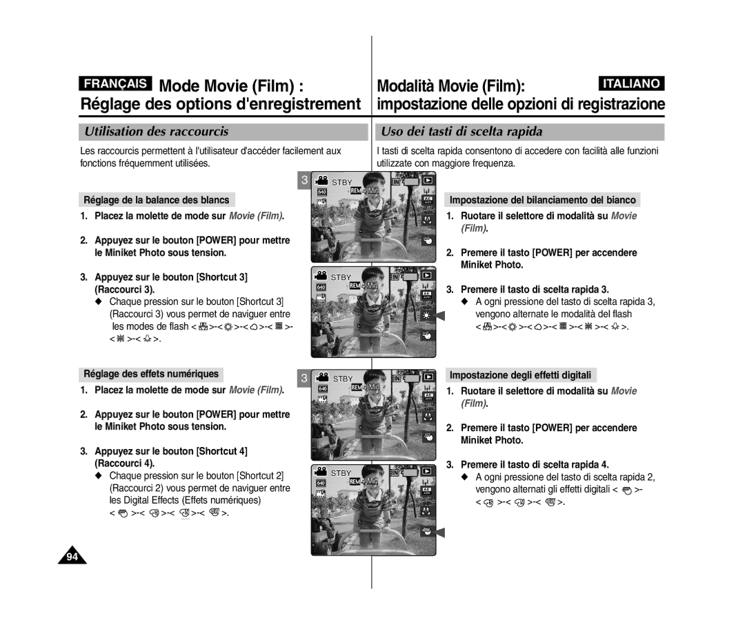 Samsung VP-MM12S/XET manual Raccourci 3 vous permet de naviguer entre, Les modes de flash a, Réglage des effets numériques 