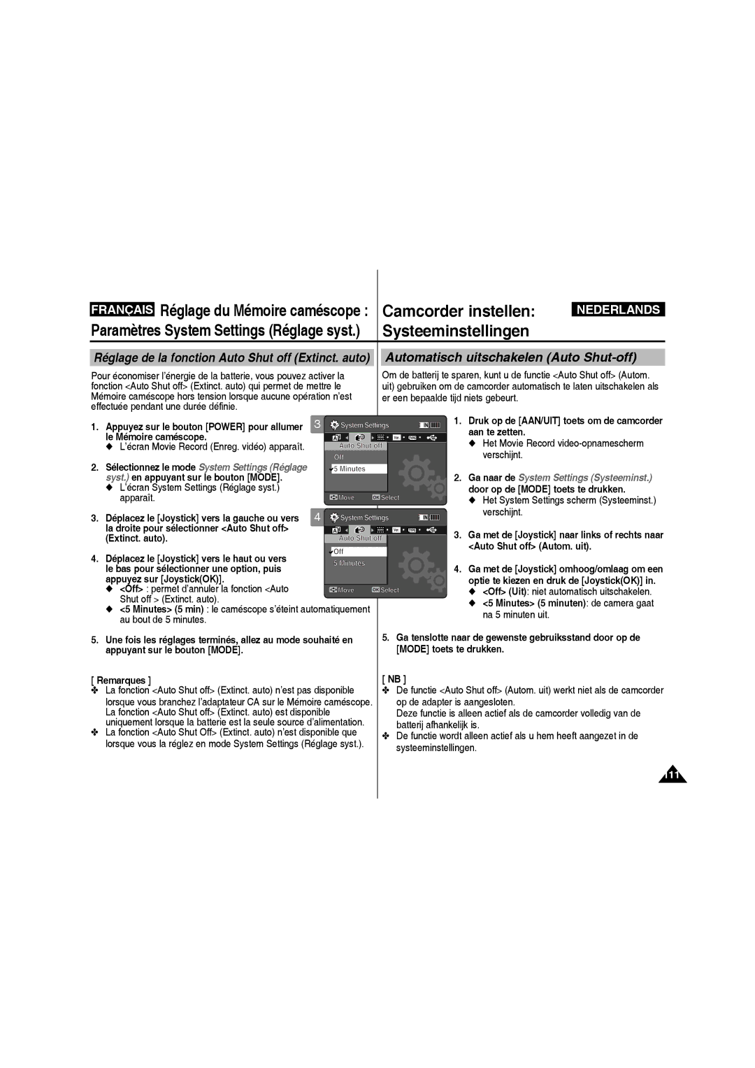 Samsung VP-MM11S/XEF ’écran System Settings Réglage syst Apparaît, Extinct. auto, Off Uit niet automatisch uitschakelen 