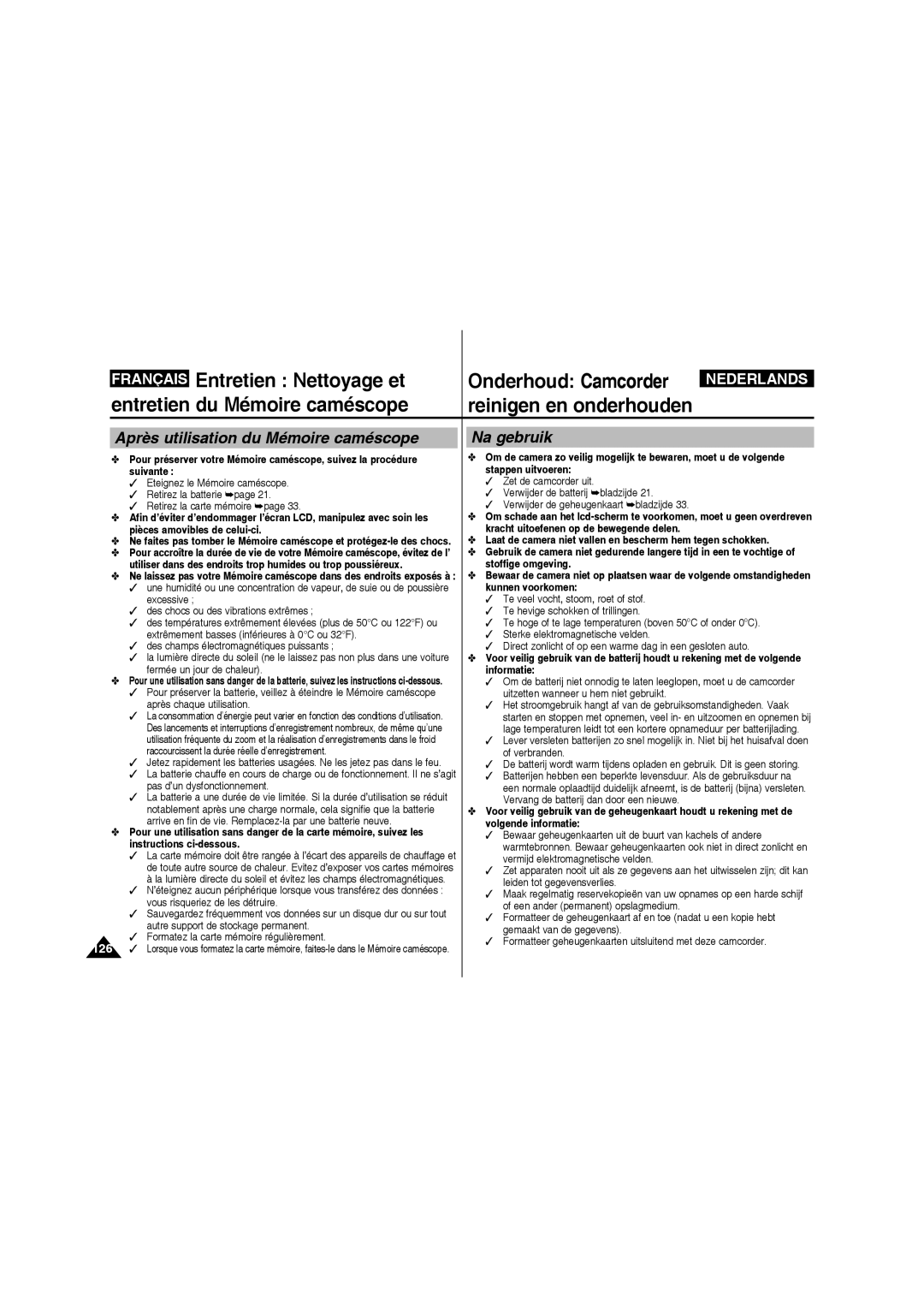 Samsung VP-MM11S/XEF manual Après utilisation du Mémoire caméscope, Na gebruik 