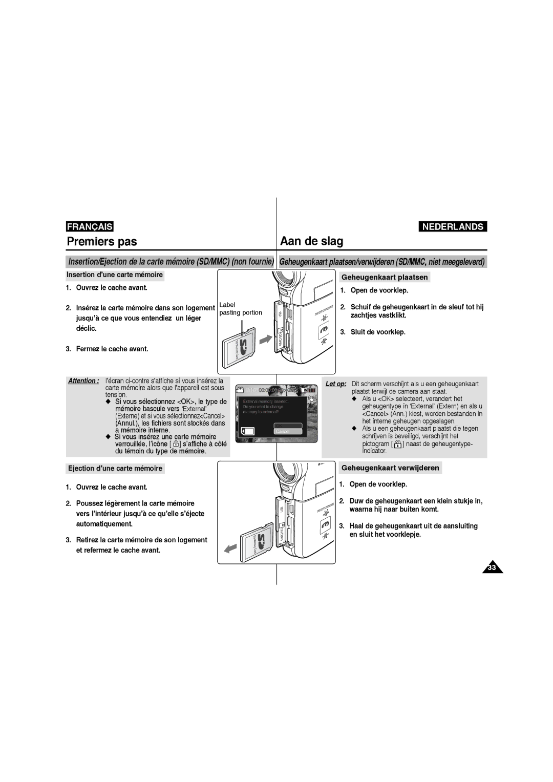 Samsung VP-MM11S/XEF manual Si vous insérez une carte mémoire, Ejection d’une carte mémoire Ouvrez le cache avant 