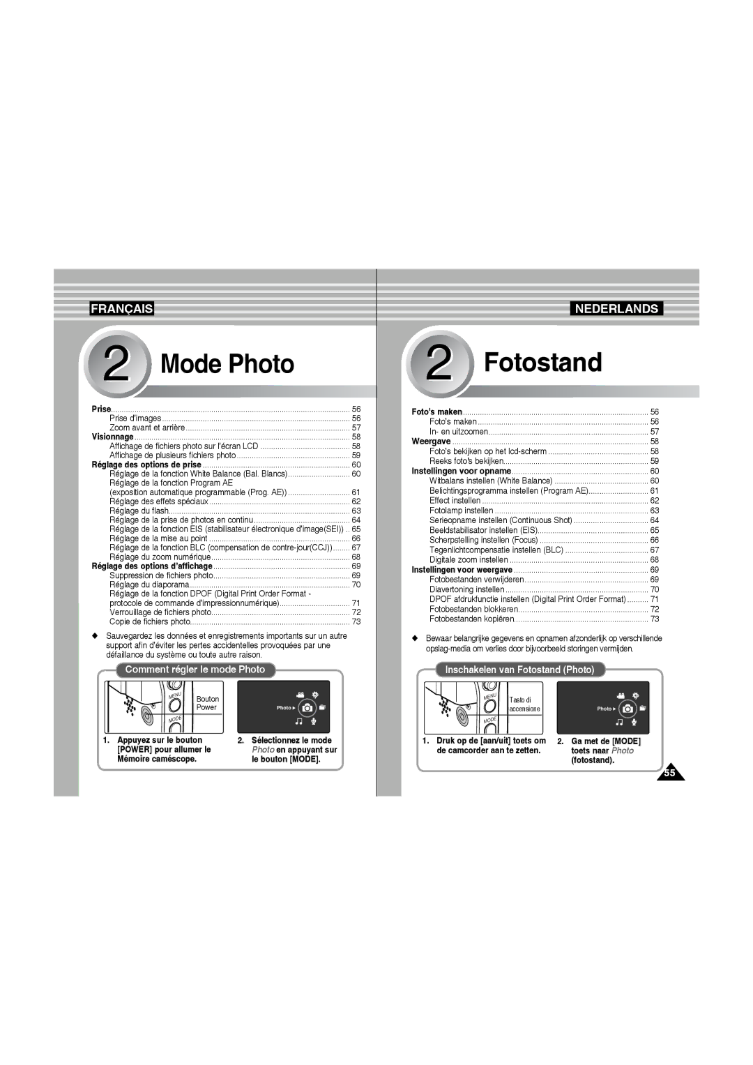 Samsung VP-MM11S/XEF manual Réglage de la fonction Dpof Digital Print Order Format, De camcorder aan te zetten, Fotostand 