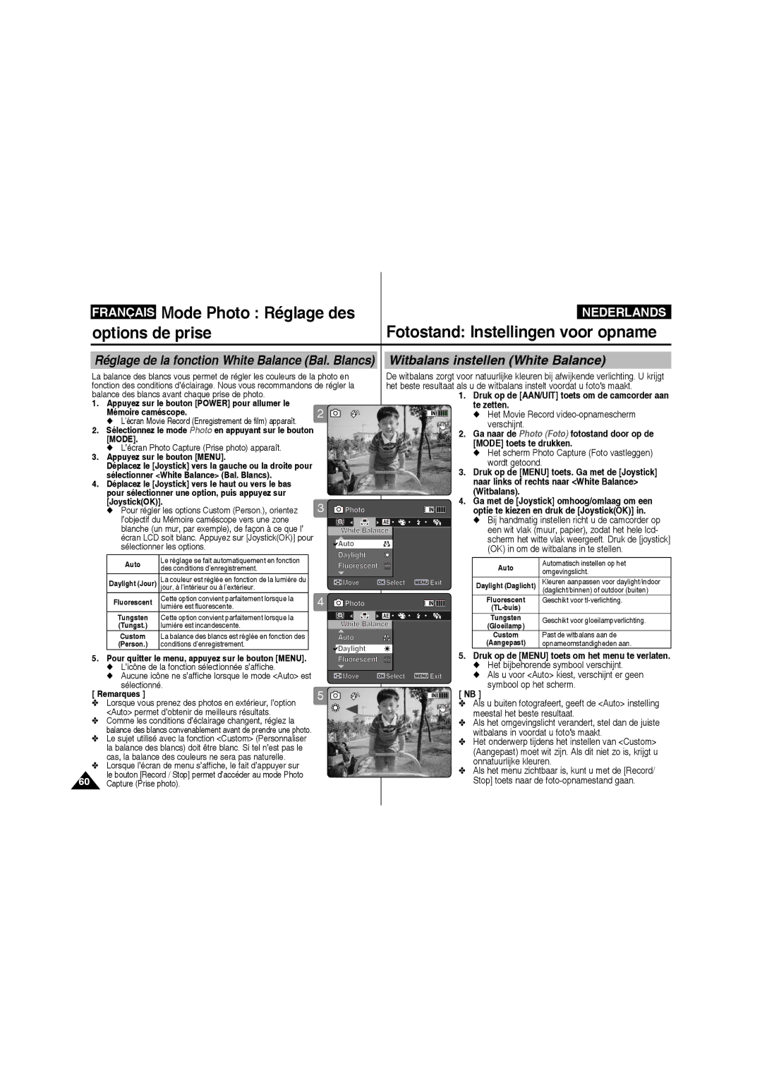 Samsung VP-MM11S/XEF manual Mode Photo Réglage des, Options de prise Fotostand lnstellingen voor opname 