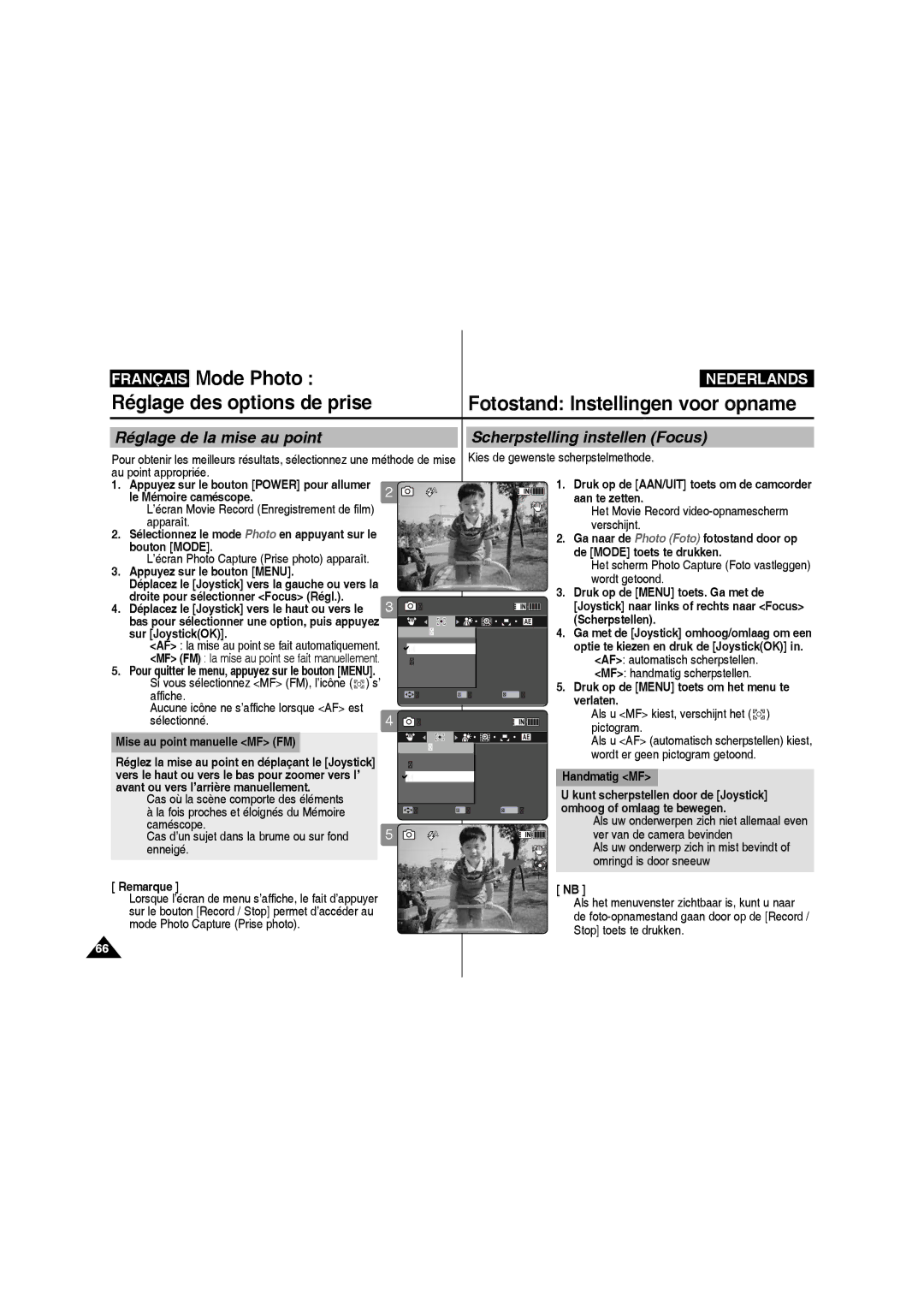 Samsung VP-MM11S/XEF manual Le Mémoire caméscope Aan te zetten, Bouton Mode De Mode toets te drukken, Scherpstellen 