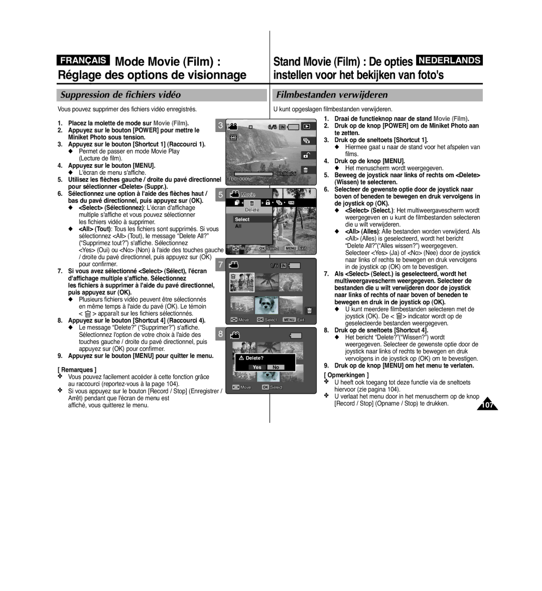 Samsung VP-MM11S/XEF manual Suppression de fichiers vidéo Filmbestanden verwijderen, Bewegen en druk in de joystick op OK 