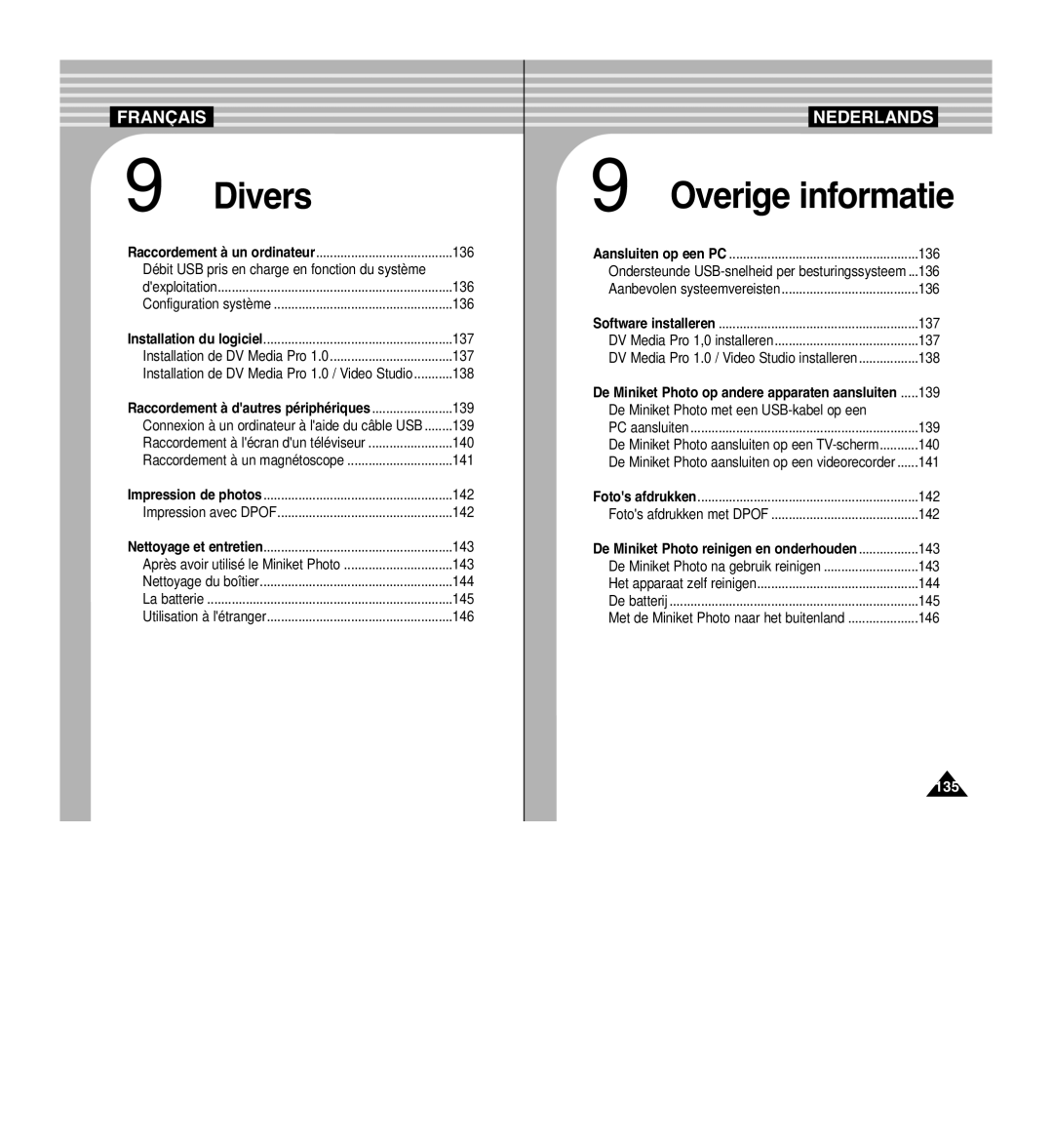 Samsung VP-MM11S/XEF manual De Miniket Photo met een USB-kabel op een, Raccordement à dautres périphériques 