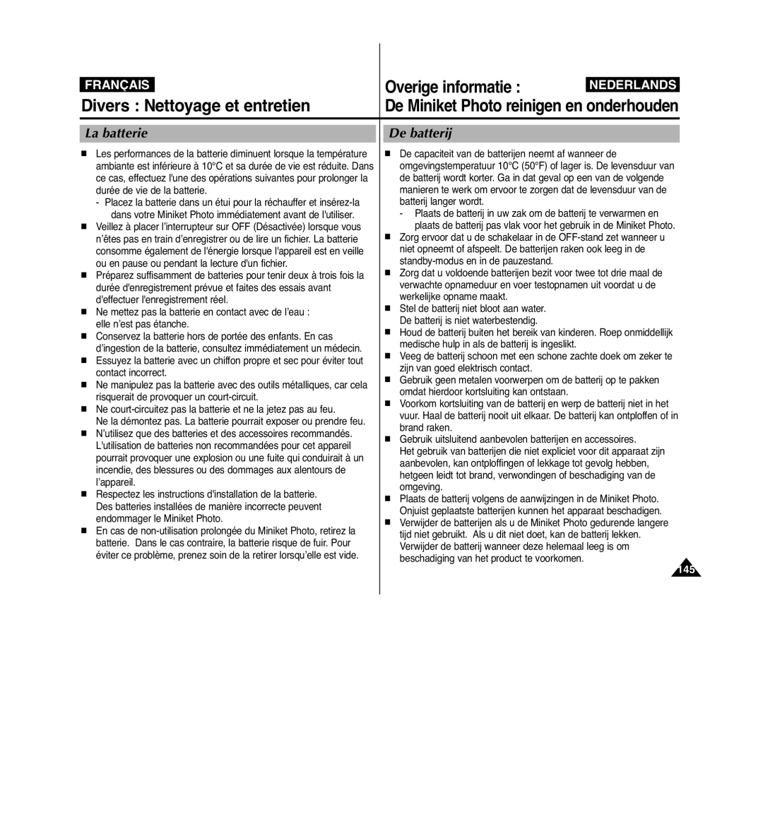 Samsung VP-MM11S/XEF manual La batterie De batterij, Beschadiging van het product te voorkomen 