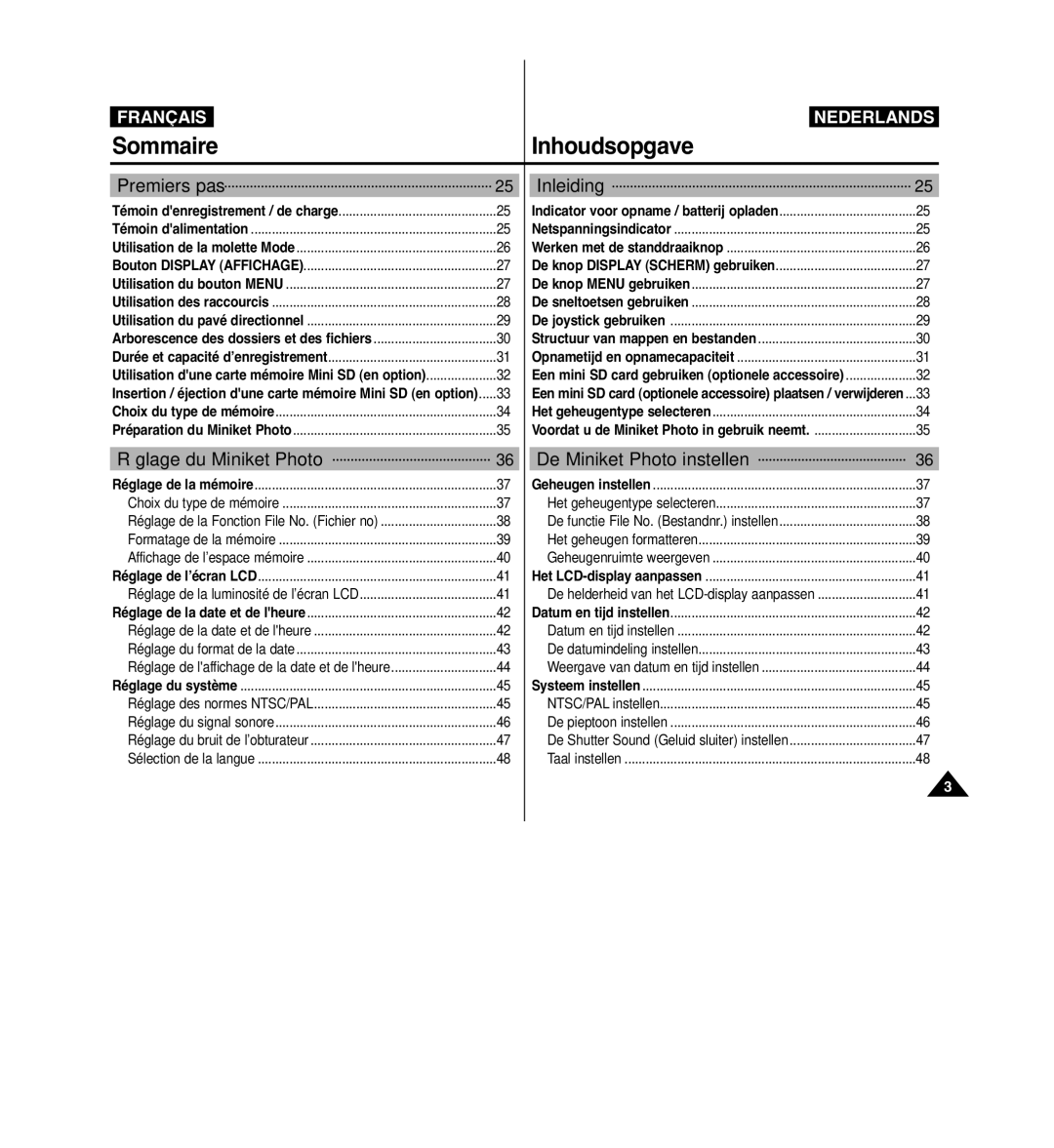 Samsung VP-MM11S/XEF manual Inleiding, Réglage du Miniket Photo De Miniket Photo instellen, Premiers pas 