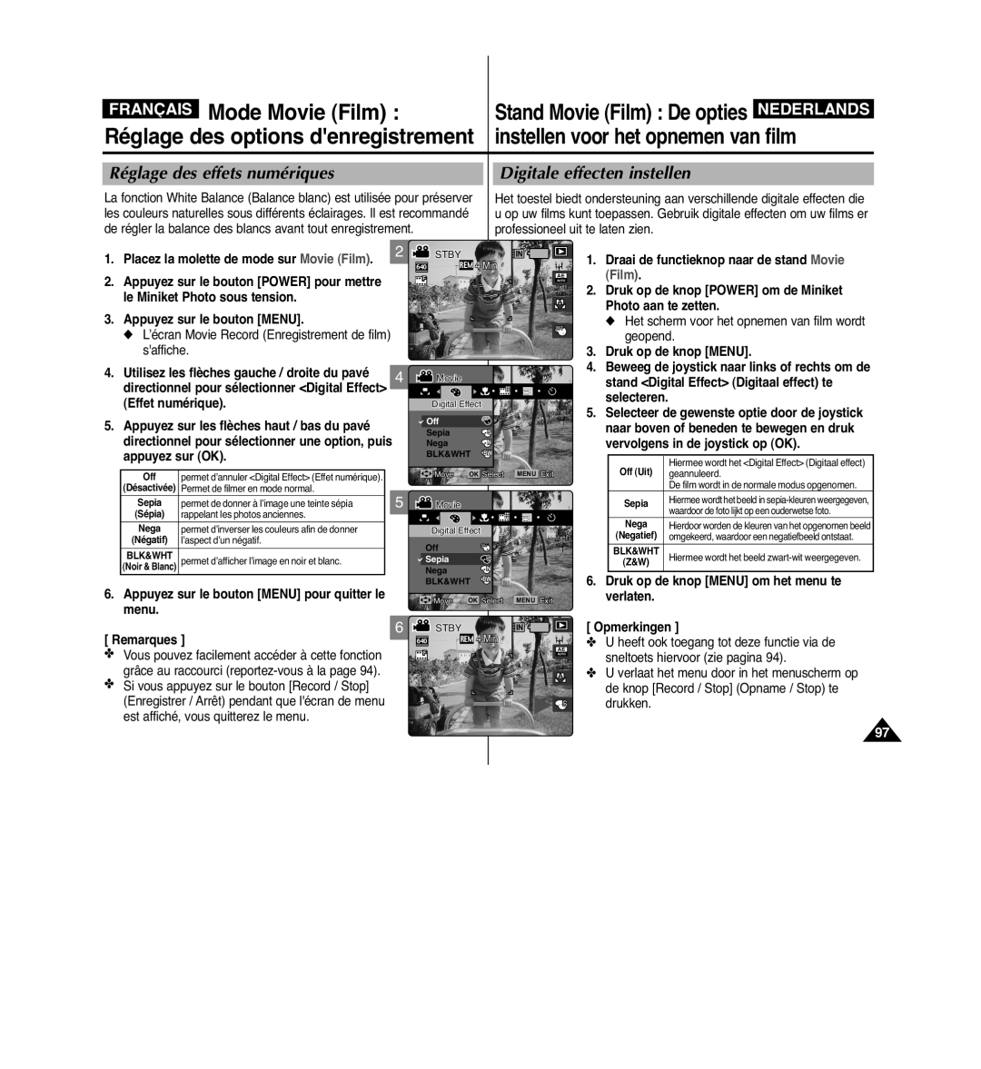 Samsung VP-MM11S/XEF Réglage des effets numériques Digitale effecten instellen, Permet d’afficher l’image en noir et blanc 