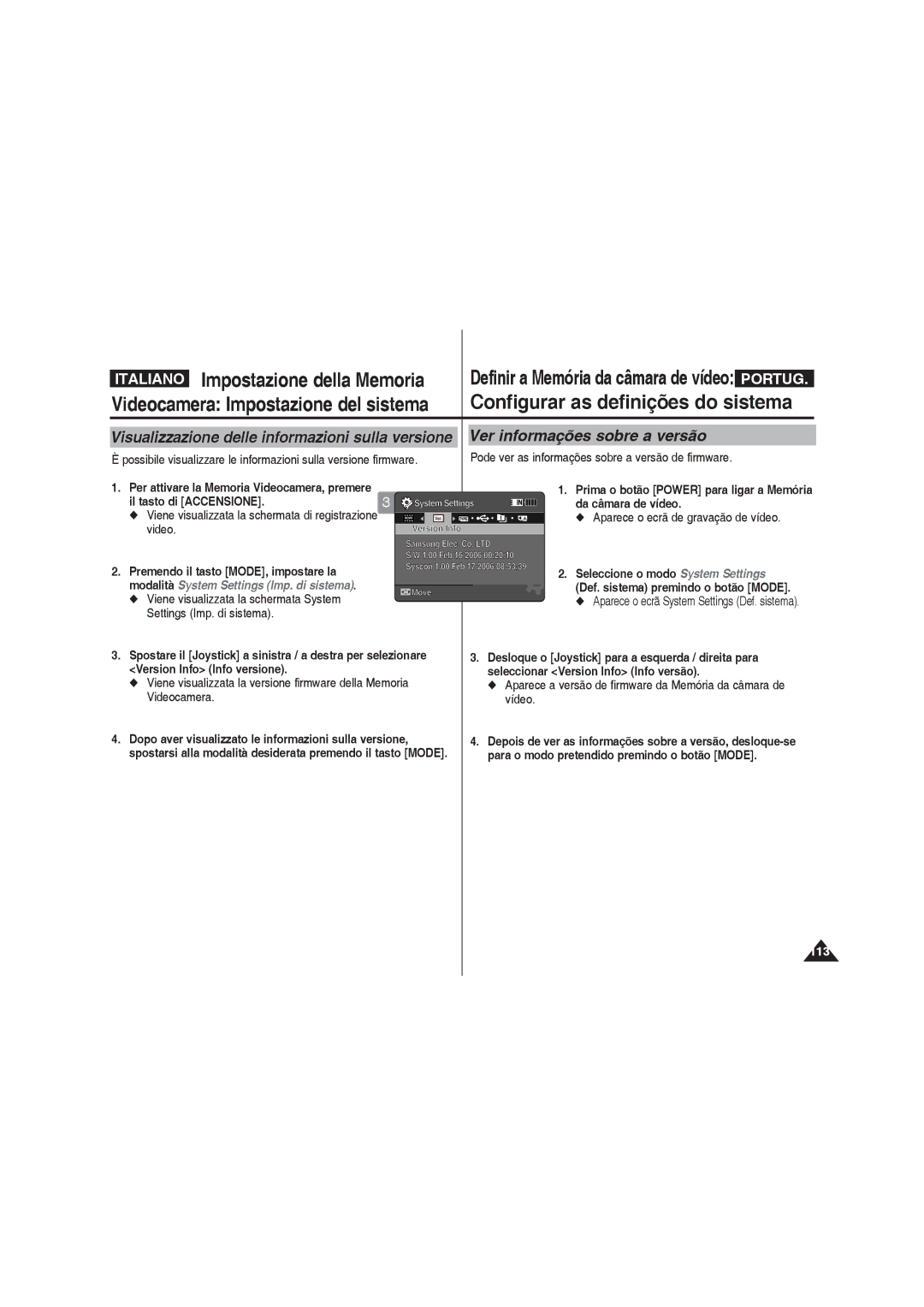 Samsung VP-MM12BL/XET manual Ver informações sobre a versão, Aparece a versão de firmware da Memória da câmara de vídeo 