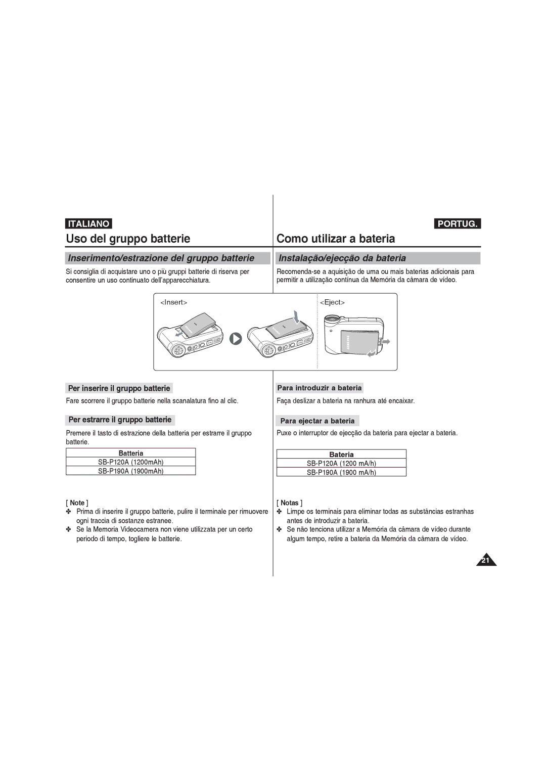 Samsung VP-MM11S/XET manual Per inserire il gruppo batterie, Per estrarre il gruppo batterie, Para introduzir a bateria 