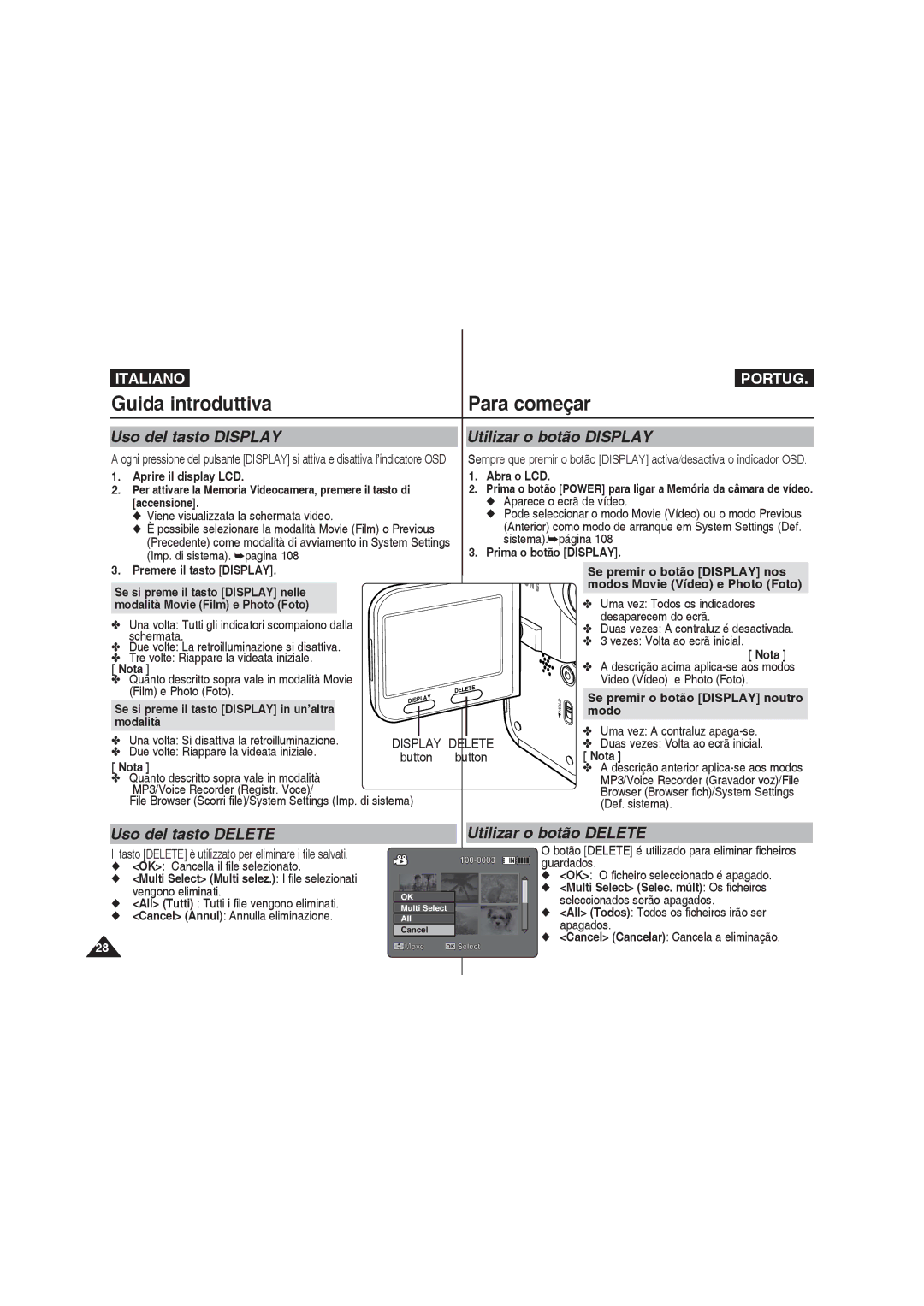 Samsung VP-MM12S/XET manual Uso del tasto Display Utilizar o botão Display, Uso del tasto Delete Utilizar o botão Delete 