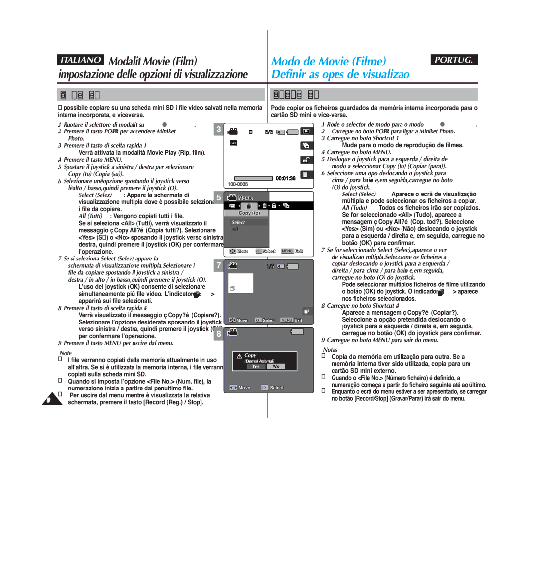 Samsung VP-MM12BL/XET, VP-MM11S/XET Copia di file video Copiar ficheiros de filmes, Modo a seleccionar Copy to Copiar para 