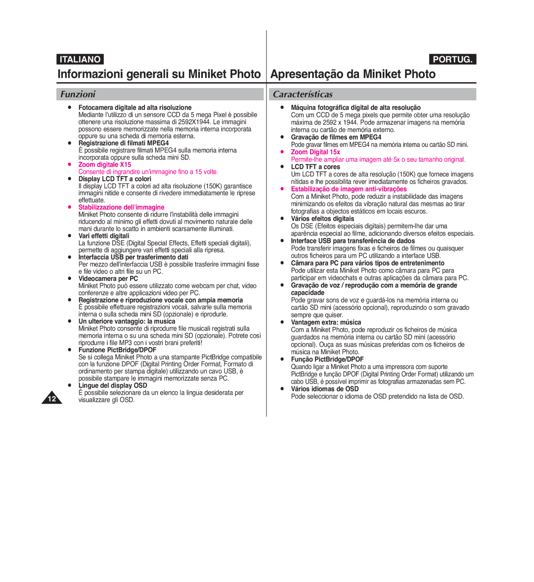 Samsung VP-MM11S/XET, VP-MM12S/XET, VP-MM12BL/XET manual Funzioni, Características 